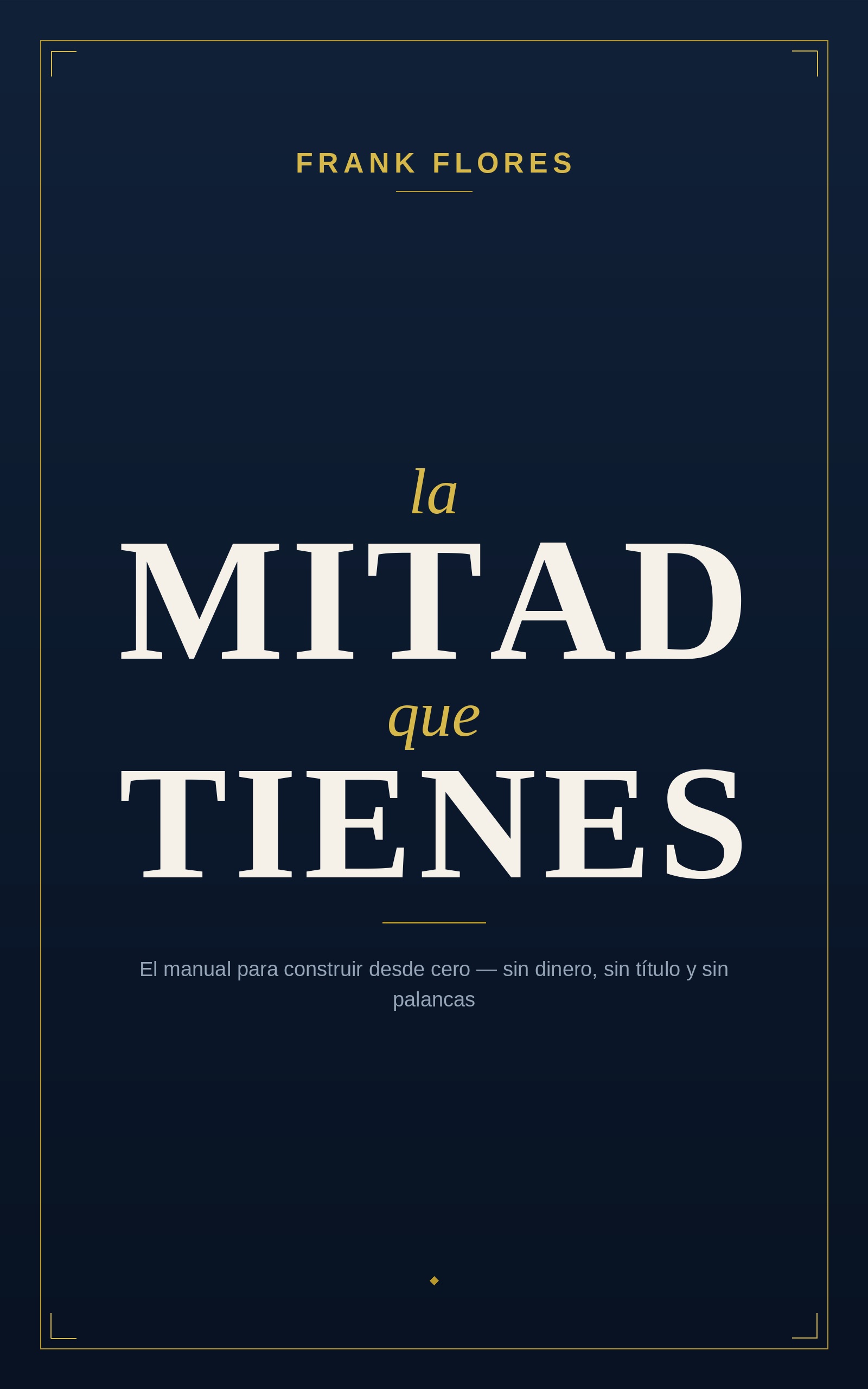 La Mitad Que Tienes — Frank Flores